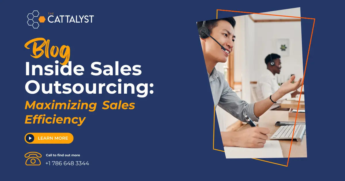 Inside Sales Outsourcing: Maximizing Sales Efficiency