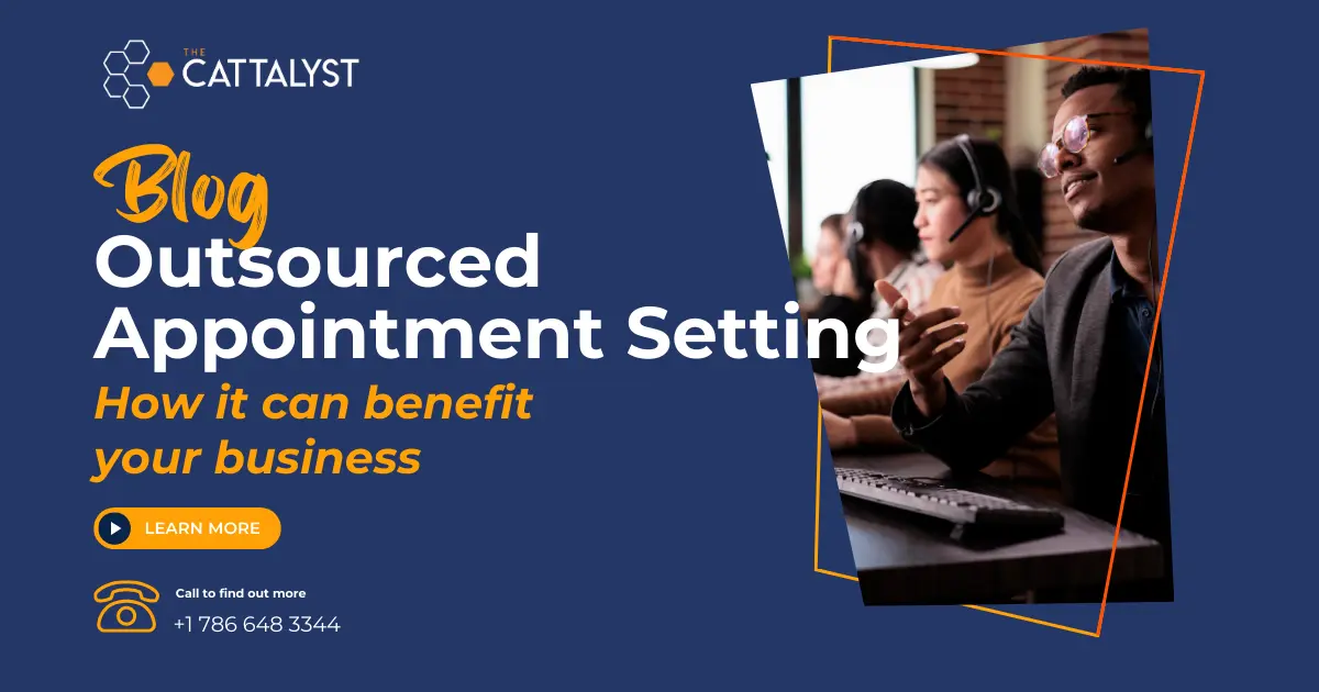 Outsourced Appointment Setting: How It Can Benefit Your Business